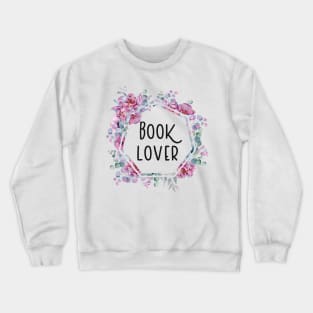 Booklover Flowers Crewneck Sweatshirt